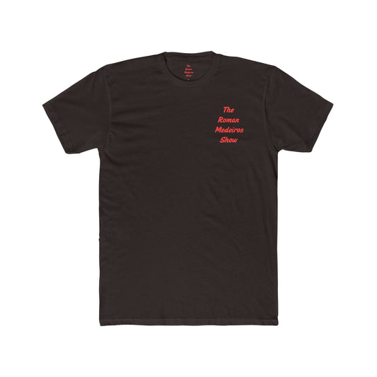 The Roman Mederios Show Tee