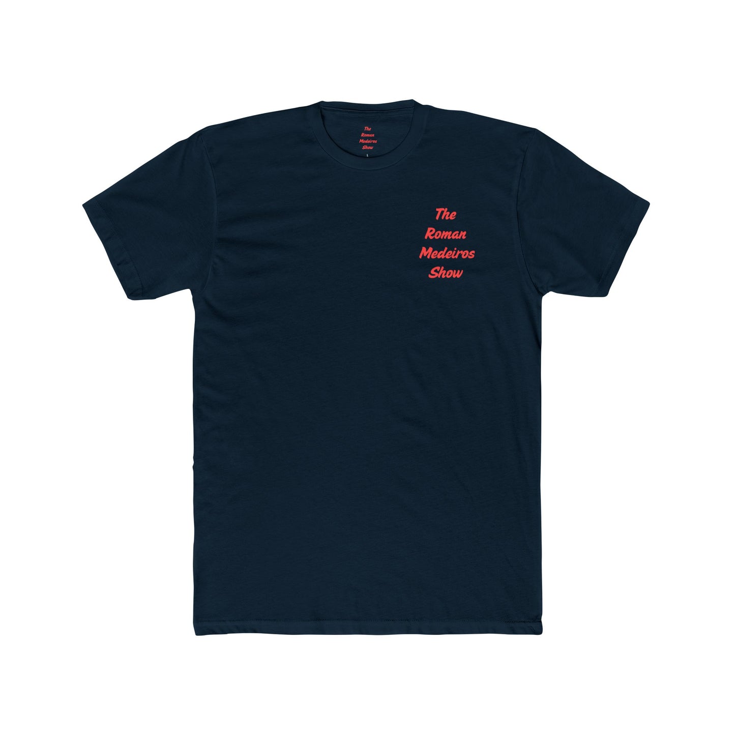 The Roman Mederios Show Tee