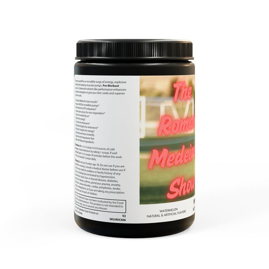 The Roman Mederios Show Pre-Workout