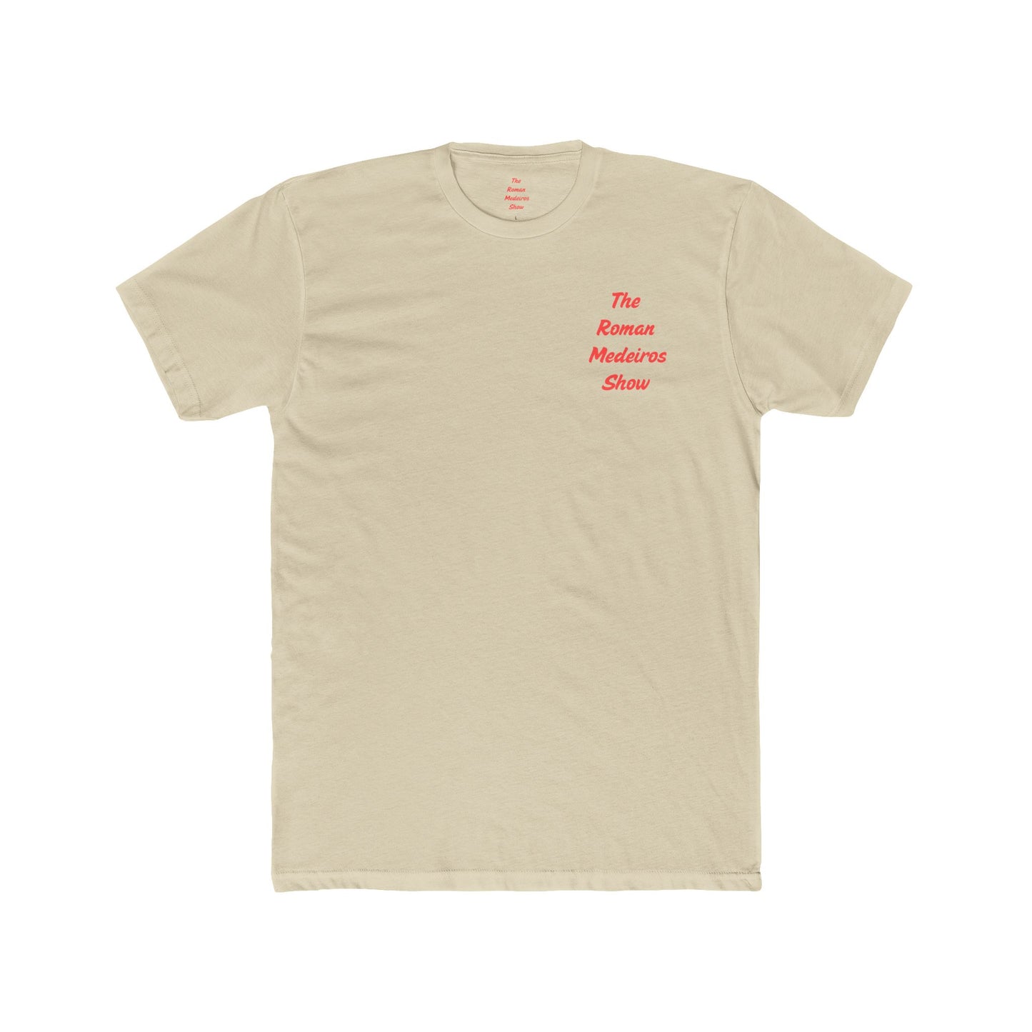 The Roman Mederios Show Tee